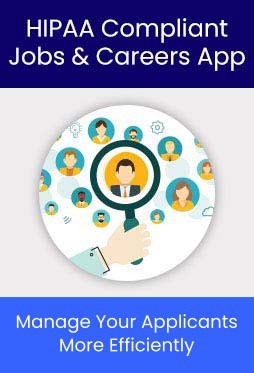 HIPAA Compliant Jobs and Careers app for your Medical Practice