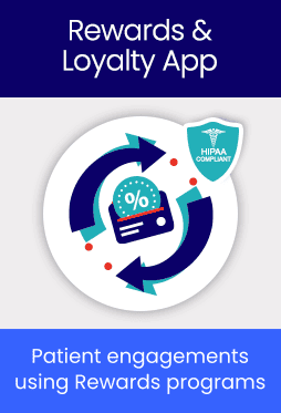 HIPAA Compliant Rewards & Loyalty App