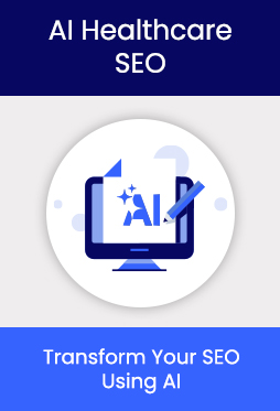 AI Generated SEO For Healthcare Websites